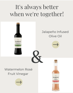 Seasons Olive Oil & Vinegar Fruit Vinegar This Month's Pairing